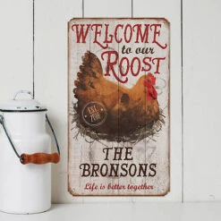 Personalized Welcome To Our Roost Sign
